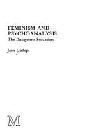 Cover of: Feminism and psychoanalysis by Jane Gallop