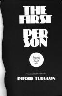 Cover of: The first person by Pierre Turgeon