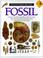 Cover of: Fossil (Eyewitness Books)