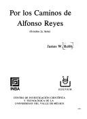 Cover of: Por los caminos de Alfonso Reyes