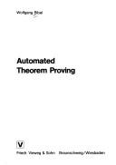 Cover of: Automated theorem proving | W. Bibel
