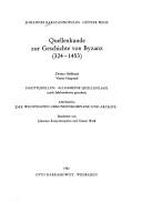 Cover of: Quellenkunde zur Geschichte von Byzanz (324-1453)