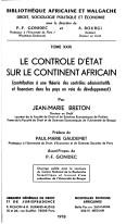 Cover of: Le contrôle d'État sur le continent africain: contribution à une théorie des contrôles administratifs et financiers dans les pays en voie de dévolppement