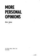 Cover of: More personal opinions by Alex Josey