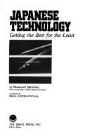 Cover of: Japanese technology: getting the best for the least