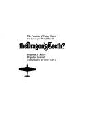 Cover of: The dragon's teeth? by Benjamin S. Kelsey