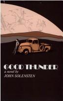 Cover of: Good Thunder: a novel