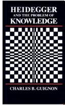 Cover of: Heidegger and the problem of knowledge