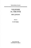 Cover of: Volpone, or The fox