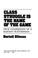 Cover of: Class Struggle is the name of the game