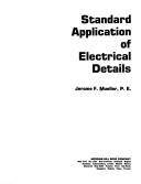 Standard application of electrical details by Jerome F. Mueller