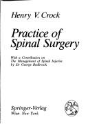 Cover of: Practice of spinal surgery