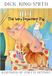 Cover of: Ace, the very important pig