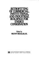 Cover of: Retrofitting of commercial, institutional, and industrial buildings for energy conservation