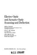 Cover of: Electro-optic and acousto-optic scanning and deflection