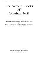 The account books of Jonathan Swift by Jonathan Swift