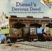 Cover of: Diesel's Devious Deed and Other Thomas the Tank Engine Stories