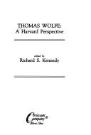 Cover of: Thomas Wolfe, a Harvard perspective