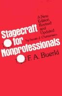 Cover of: Stagecraft for nonprofessionals by F. A. Buerki