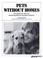 Cover of: Pets without homes