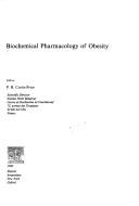 Biochemical pharmacology of obesity by P. B. Curtis-Prior