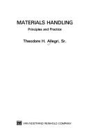 Cover of: Materials handling | Theodore H. Allegri