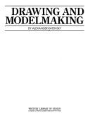 Cover of: Drawing and modelmaking