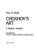 Cover of: Chekhov's art, a stylistic analysis