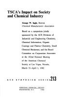 Cover of: TSCA'S impact on society and chemical industry by George W. Ingle, editor.