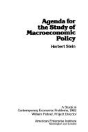 Cover of: Agenda for the study of macroeconomic policy by Stein, Herbert