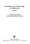 Cover of: Chemistry and technology of explosives by Tadeusz Urbański