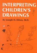 Cover of: Interpreting children's drawings