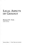 Cover of: Legal aspects of geology by Ronald Warren Tank