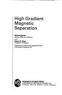 Cover of: High gradient magnetic separation