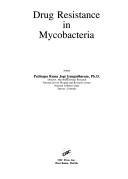 Cover of: Drug resistance in mycobacteria