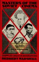 Cover of: Masters of the Soviet cinema ; crippled creative biographies by Marshall, Herbert