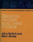 National parties and local politics by John Gyford