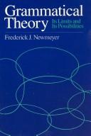 Cover of: Grammatical theory, its limits and its possibilities