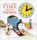 Cover of: Tell the time with Thomas.