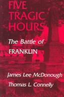 Cover of: Five tragic hours