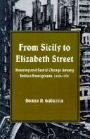 Cover of: From Sicily to Elizabeth Street by Donna R. Gabaccia
