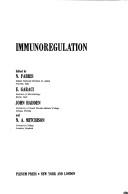Cover of: Immunoregulation | Workshop on Immunoregulation (1981 Urbino, Italy)