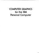 Cover of: Computer graphics for the IBM Personal Computer