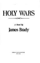 Cover of: Holy wars by James Brady