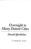 Cover of: Overnight to many distant cities