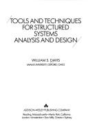 Cover of: Tools and techniques for structured systems analysisand design