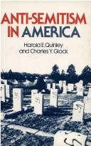 Cover of: Anti-semitism in America by Harold E. Quinley
