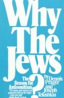 Cover of: Why the Jews?: the reason for antisemitism