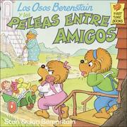 Cover of: Los Osos Berenstain y las paleas entre amigos by Stan Berenstain