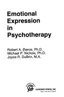 Cover of: Emotional expression in psychotherapy